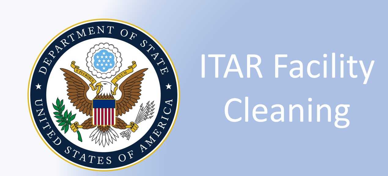 ITAR Facility Utilizing a Commercial Cleaning Company